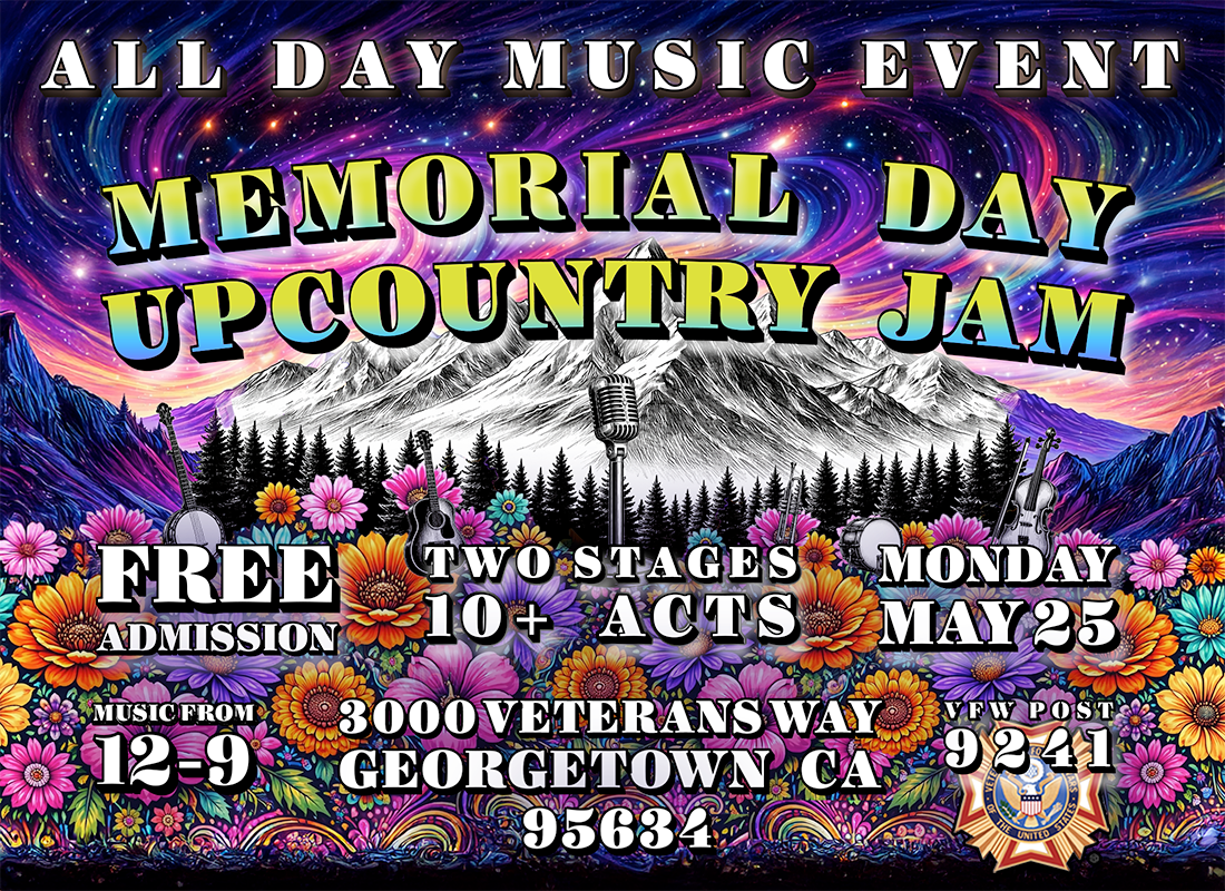 Memorial Day Upcountry Jam 2026 in Georgetown, CA — a family-friendly day of live music, activities, food, and drinks at the VFW Park.